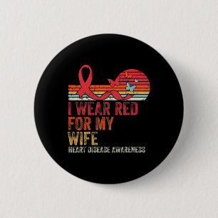 Vintag trage ich Red für meine Ehefrau Herzerkrank Button