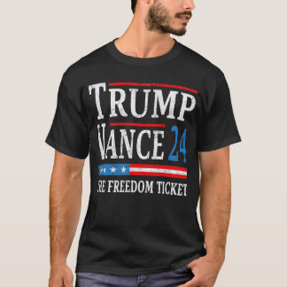 Vintag Trump Vance 2024 The Freedom Ticket USA T-Shirt