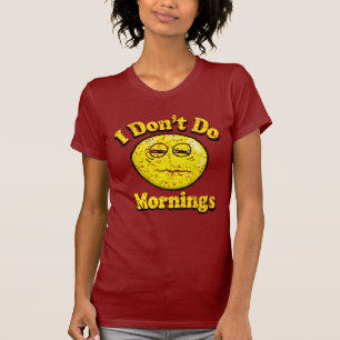Vintag tue ich nicht Morgen T-Shirt