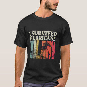 Vintag überlebte ich das Hurrikan Hilary-Shirt T-Shirt