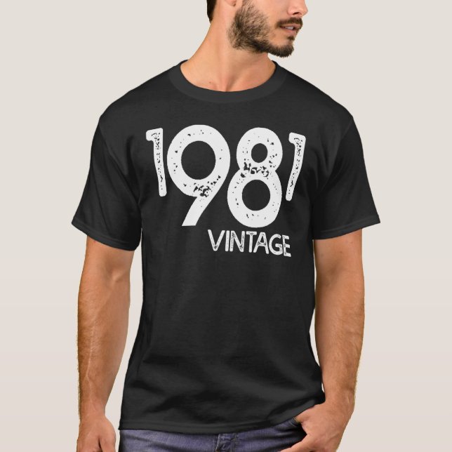 Vintag und Geboren 1981 T-Shirt (Vorderseite)