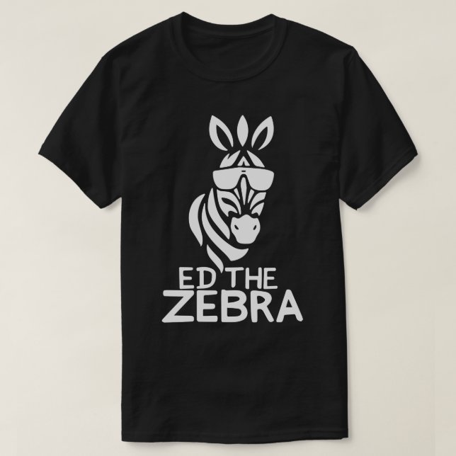Vintag Vergessen Sie niemals Ed Zebra T-Shirt (Design vorne)