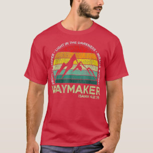 Vintag Waymaker Versprechen bewahre Miracle Worker T-Shirt
