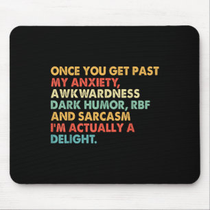 Vintag, wenn du meine Angst hast, wkwardness D Mousepad