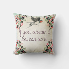 Vintag, wenn du träumst, dass es Vogel ist Kissen