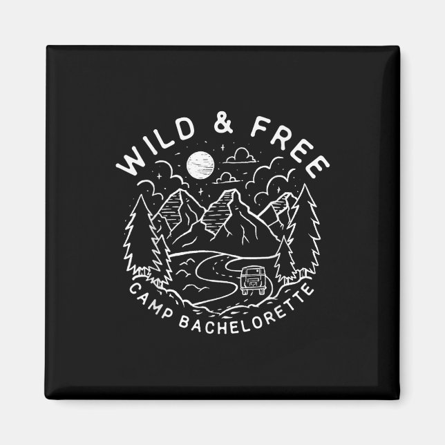 Vintag Wild & Amp; Gratis Camp Junggeselinnen-Absc Magnet (Vorne)