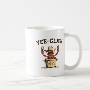 Vintag Yee Claw Yee Haw Crab Funny Crawfish Boil Kaffeetasse