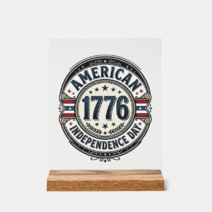 Vintage 1776 Amerikanischer Unabhängigkeitstag-Shi Acrylschild