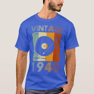 Vintage 1940 Retro Plattenspieler Geburtstag Vinyl T-Shirt