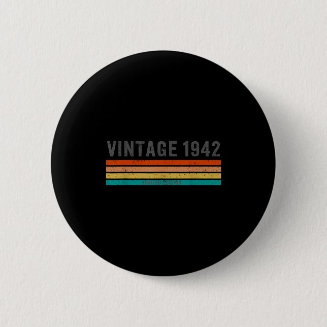 Vintage 1942 Limited Edition - 83rd Birthday Gift  Button (Vorderseite)