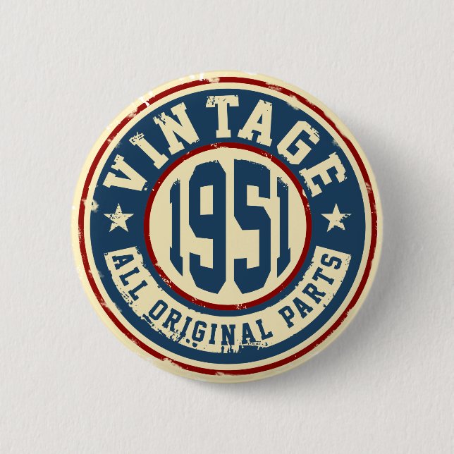Vintage 1951 alle Vorlagen-Teile Button (Vorderseite)
