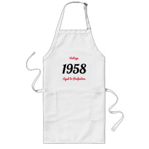 Vintage 1958 gereift bis zur Vollkommenheit 60. Ge Lange Schürze