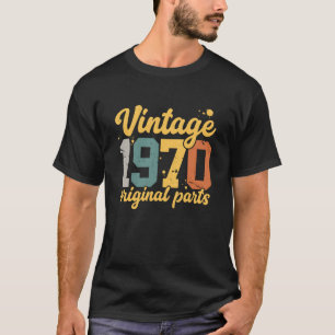 Vintage 1970 Originalteile Retro Geburtstag T-Shirt