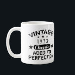 Vintage 1973 50th Birthday Kaffeetasse<br><div class="desc">Eine coole Geschenkidee für Männer,  die ein Meilenstein feiern. Ein lustiges Geburtstagsgeschenk für Männer,  die bis zur Vollkommenheit gereift sind!</div>