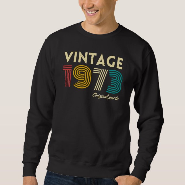 Vintage 1973 53. Geburtstag Sweatshirt (Vorderseite)