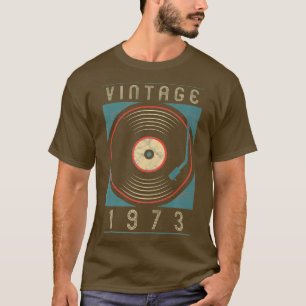 Vintage 1973 Vinyl Retro Plattenspieler Geburtstag T-Shirt