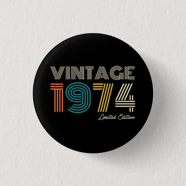 Vintage 1974 limitierte Auflage zum 50. Geburtstag Button (Vorderseite)