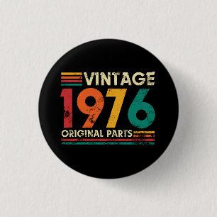 Vintage 1976 50. Geburtstag Button