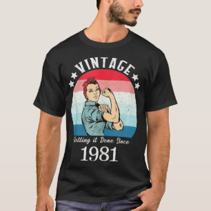 Vintage 1981 Strong Womens Rosie Geburtstagsgesche T-Shirt