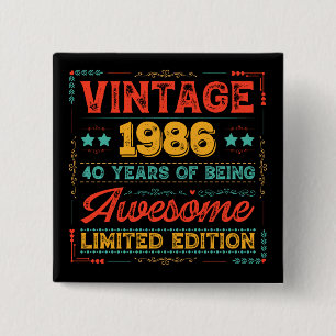 Vintage 1986 Hergestellt 1986 40. Geburtstag 40 Ja Button