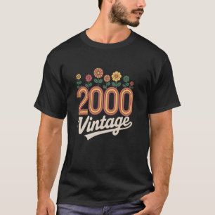 Vintage 2000 Retro Geboren Blumen Geburtstag Tocht T-Shirt