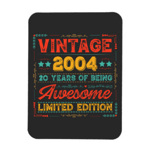 Vintage 2004 Hergestellt in 2004 20. Geburtstag 20 Magnet