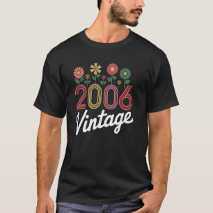 Vintage 2006 Retro Geboren Blumen Geburtstag Tocht T-Shirt