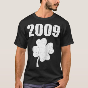 Vintage 2009 15. Geburtstag Saint Patricks Day Sha T-Shirt