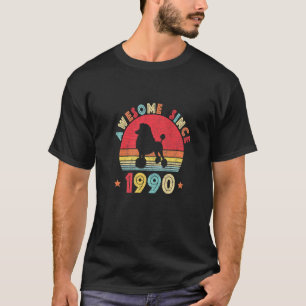 Vintage 32. Geburtstag Toll Seit 1990 Pudel Frisur T-Shirt