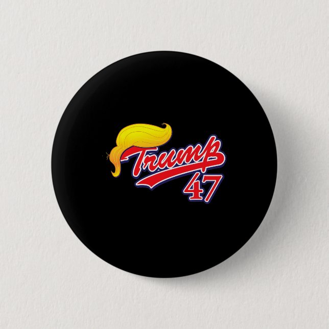 Vintage 47 Trump Haar 3  Button (Vorderseite)