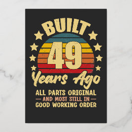 Vintage 49th Birthday Built 49 Years Ago Funny  Folieneinladung