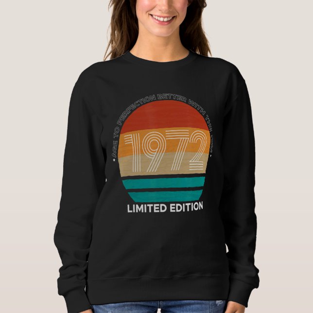 Vintage 50. Geburtstagsparty 1972 Sweatshirt (Vorderseite)