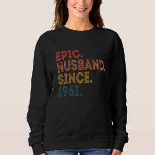 Vintage 60 Jahre Hochzeit Jahrestag Epic Husband S Sweatshirt
