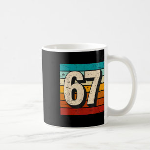 Vintage 67 Meme Retro Sechs Sieben Zahl Lustig 6 7 Kaffeetasse