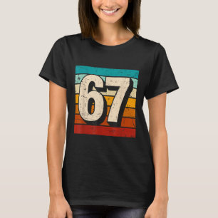 Vintage 67 Meme Retro Sechs Sieben Zahl Lustig 6 7 T-Shirt