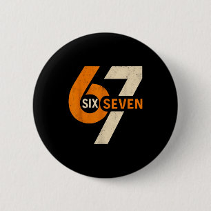 Vintage 67 Six Seven 6 7 Zahl Retro 67 Meme  Button