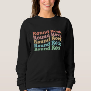 Vintage 70er USA Hippie-Stadt - Retro Round Rock Sweatshirt