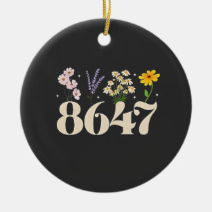 Vintage 8647, Anti Trump, Florale Feministin, Subt Keramik Ornament