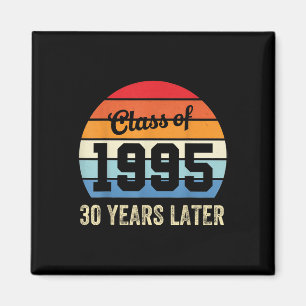Vintage-Abschlussklasse von 1995 30 Jahre später W Magnet