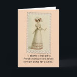Vintage Ackerman Frauen-lustige Geburtstags-Karte Karte<br><div class="desc">Vintage 1800's Ackerman Modedame,  eine Frau kann ihren Geburtstag feiern jede mögliche Weise,  die sie mag! Ursprüngliches Konzept durch Angela Castillo.</div>