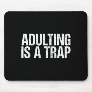 Vintage Adulting Falle Lustiges Sarkastisches Desi Mousepad