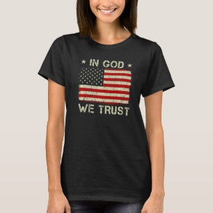Vintage alte amerikanische Flagge In God We Trust T-Shirt