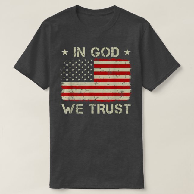 Vintage alte amerikanische Flagge - Wir vertrauen  T-Shirt (Design vorne)