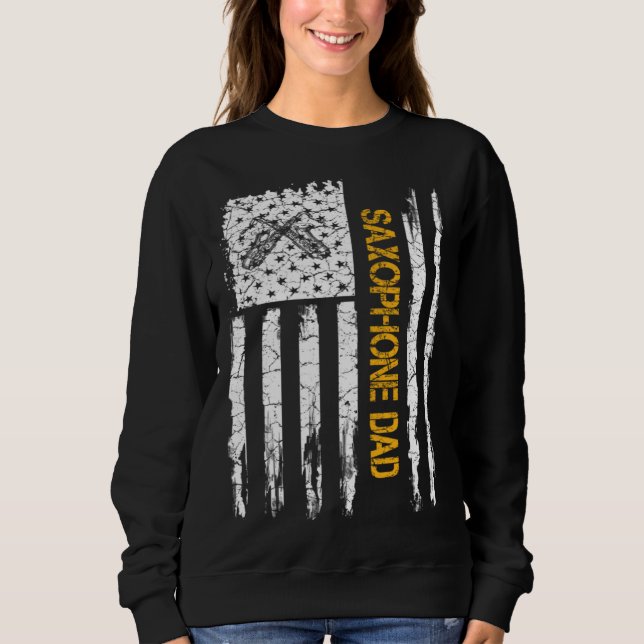 Vintage American Flag Saxophone Dad Saxophonist Si Sweatshirt (Vorderseite)