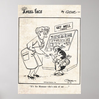 Vintage Angel Face Comic "Mama hat die Nase voll v Poster