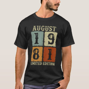 Vintage August 1981 41. Geburtstag 41 Jahre alter T-Shirt