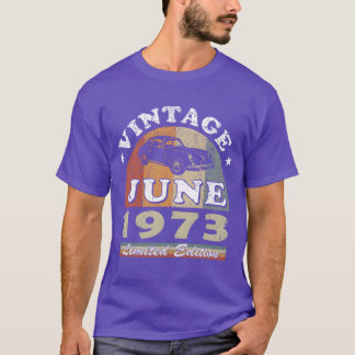 Vintage-Auto Juni 1973 Geburtsjahr Geburtstagsgesc T-Shirt