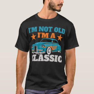 Vintage-Autofan Ich bin nicht alt Ich bin ein Klas T-Shirt