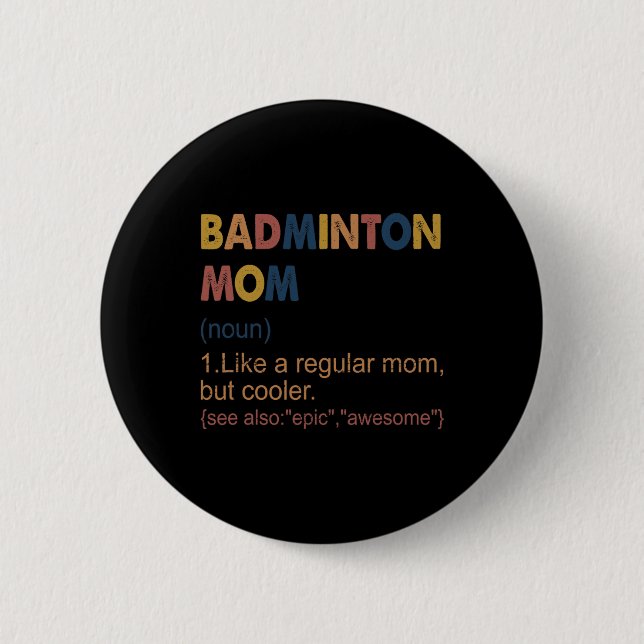 Vintage Badminton Mama Definition Badminton Mama f Button (Vorderseite)