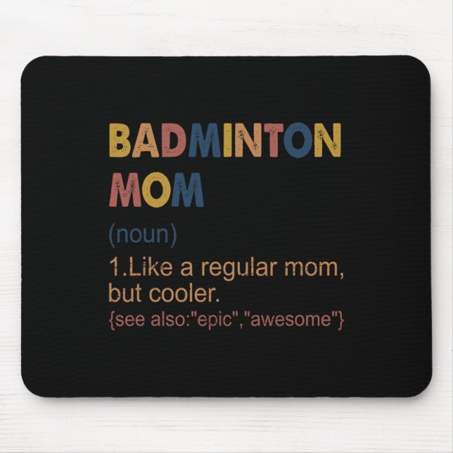 Vintage Badminton Mama Definition Badminton Mama f Mousepad (Vorne)
